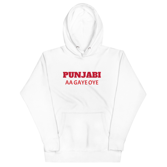 PUNJABI AA GAYE OYE Hoody l White