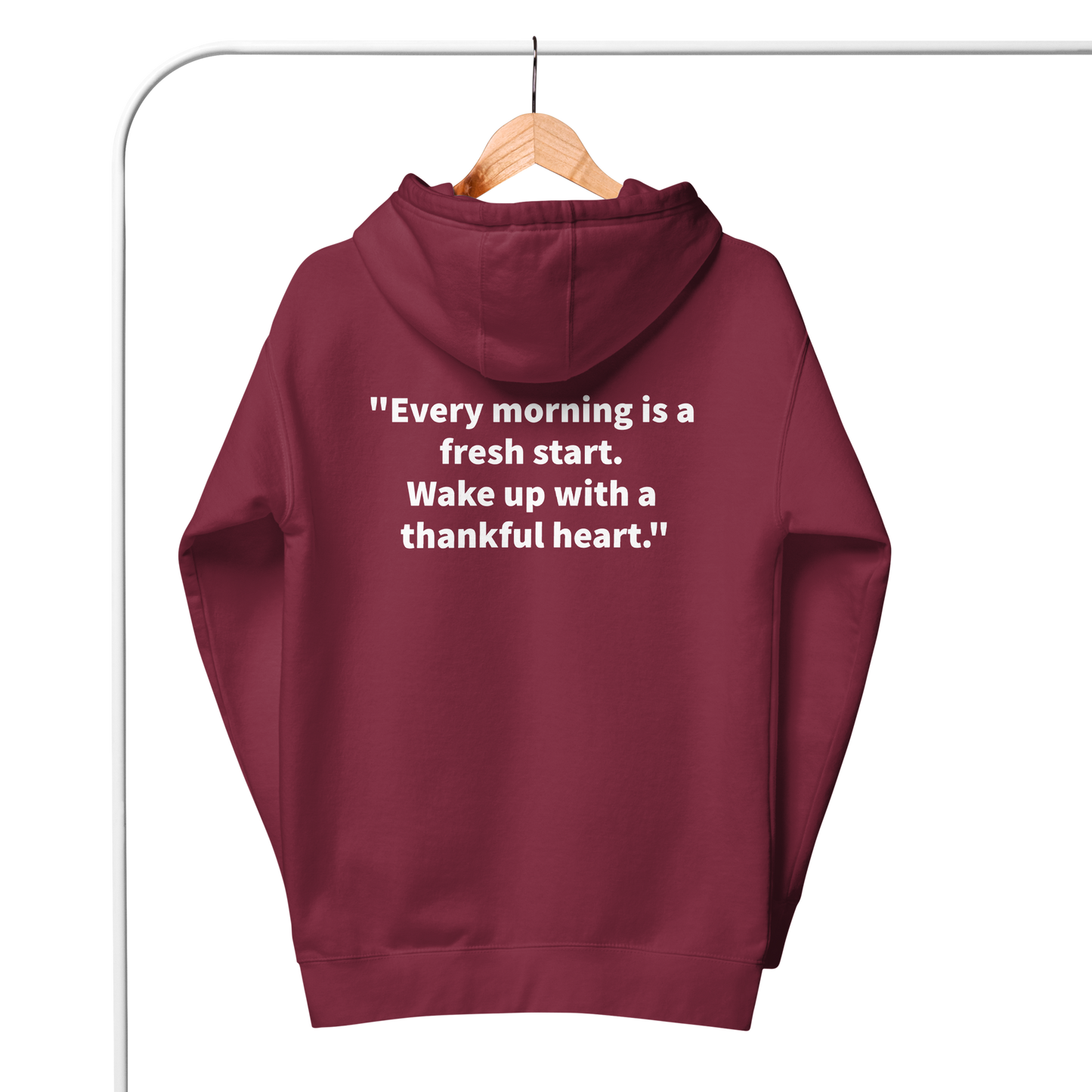 Morning Quote Hoody