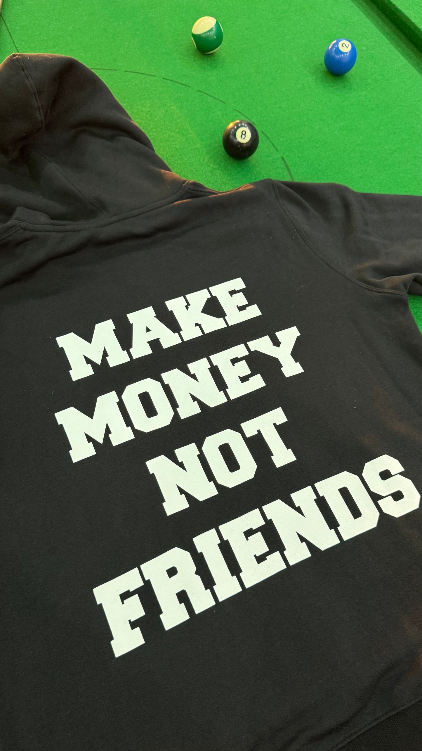 Make Money Not Friends Hoody l Black