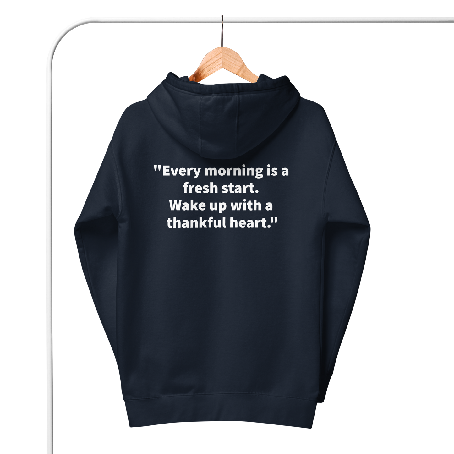 Morning Quote Hoody